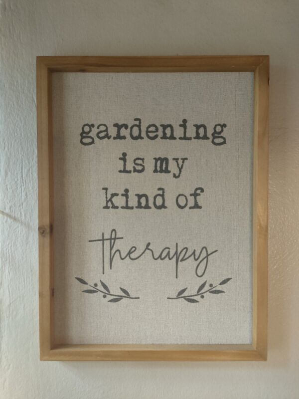 Gardening is my kind of therapy